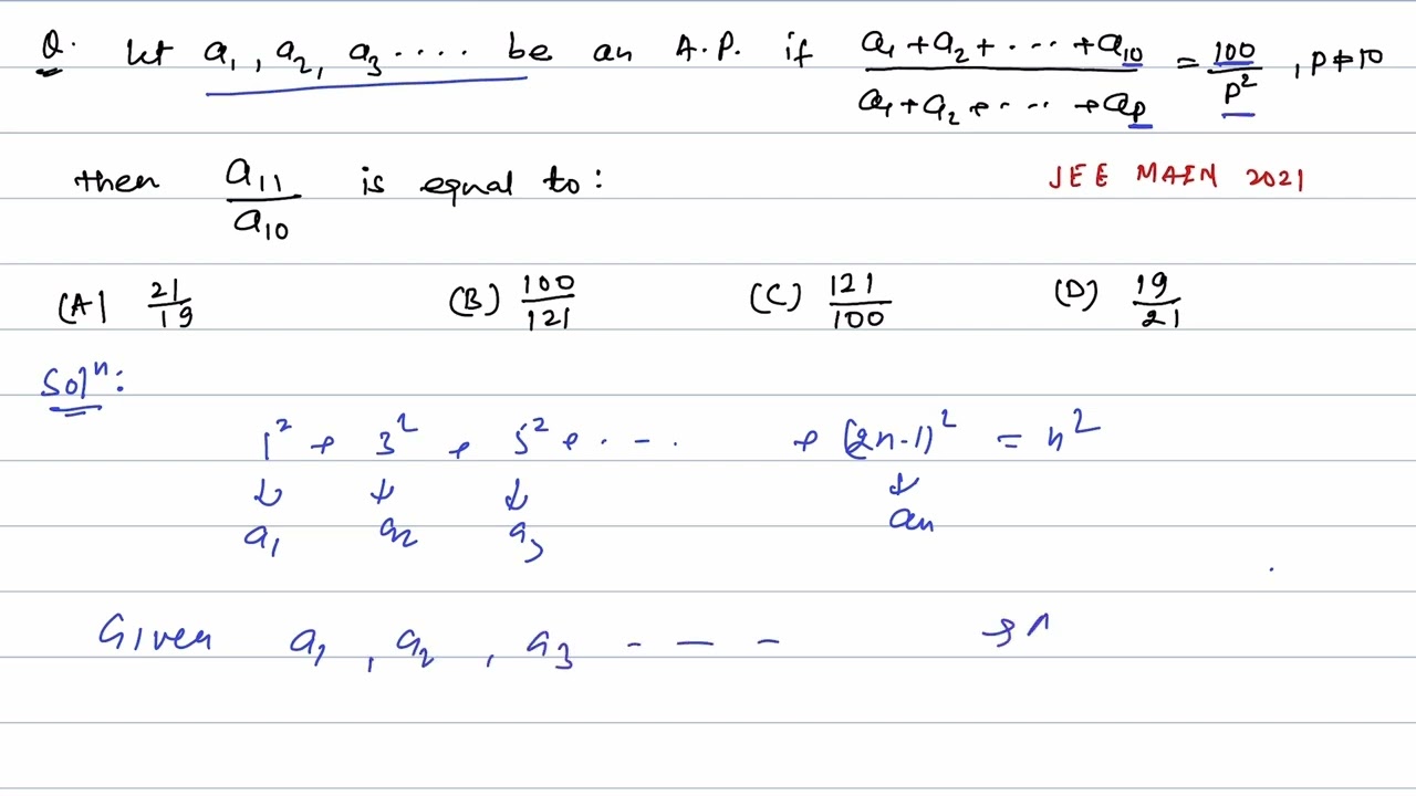 Let a1,a2,a3 ... be an AP. if  (a1+a2+...a10)/(a1+a2+...+ap)=100/p^2