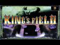 King’s Field II Part 19