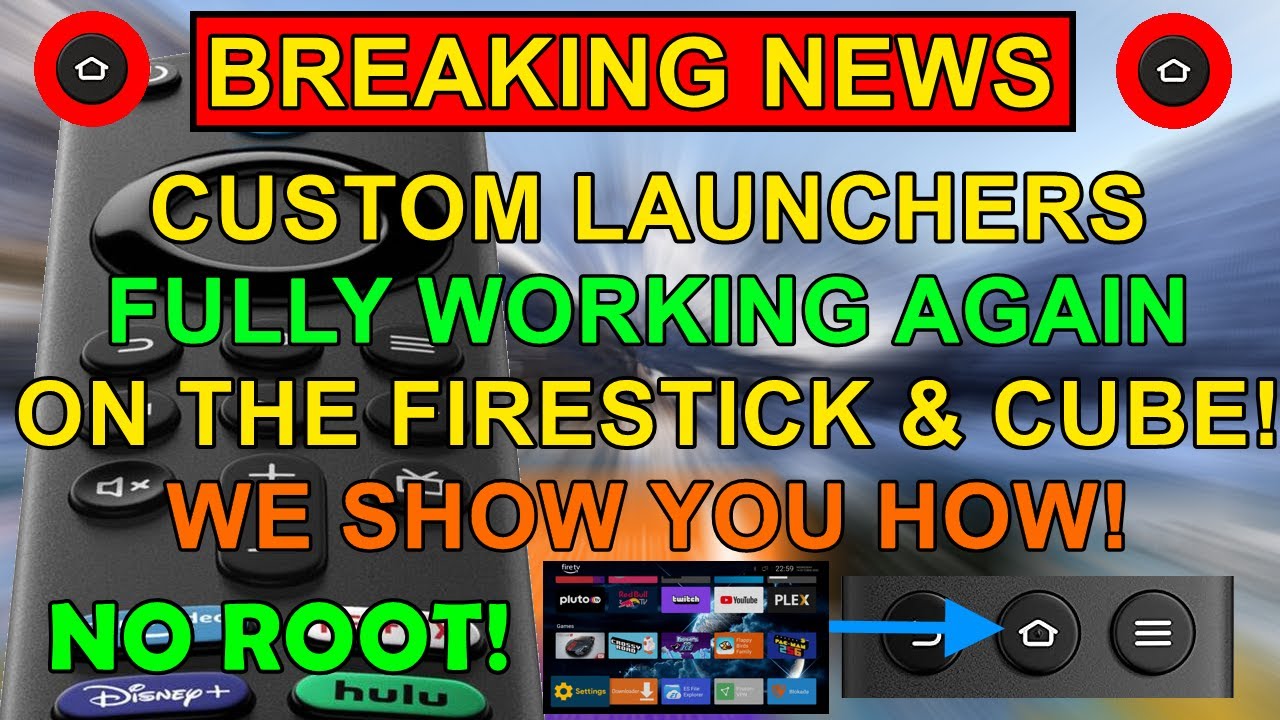 🔥 Custom Launcher’s are Working Again on Firestick – NO ROOTING ** SEE DESCRIPTION FOR UPDATE **