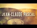 Capture de la vidéo Jean-Claude Pascal, Vol. 1 « Chansons Françaises À Textes » (Album Complet)