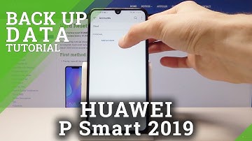 How to Back Up Data in HUAWEI P Smart 2019 - Enable Google Backup