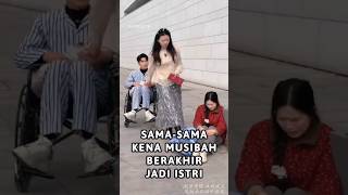 Sama-Sama Kena Musibah Berakhir Jadi Istri