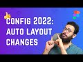 Config 2022: Autolayout Indepth