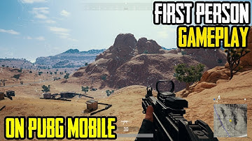 First Person Mode In PUBG MOBILE | FPP Mode Gameplay