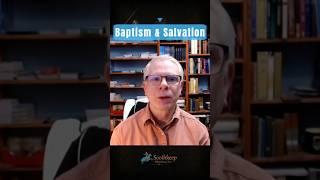 Baptism & Salvation