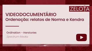 ORDENAÇÃO | Relatos de Norman e Kendra