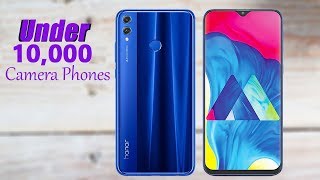 TOP 5 Best Camera Phones Under 10000 in India 2019 | New Camera King