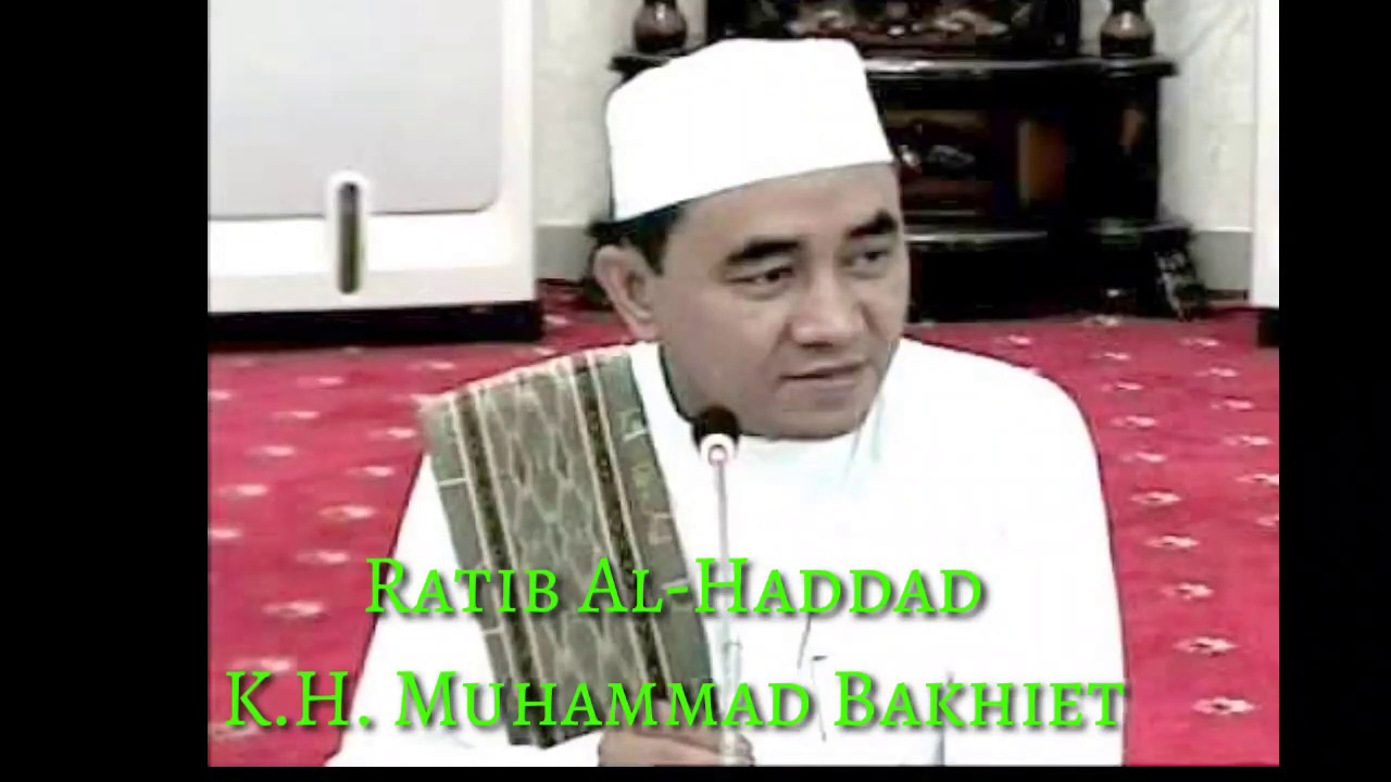 Ratib Al Haddad - Terjemah dan Keterangan Ratib Al-Haddad ...