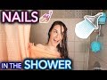 Doing my Nails in the Shower (channel going down the drain)