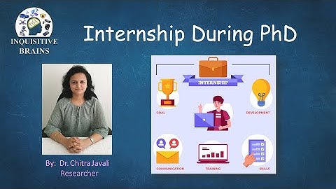 Internship During Phd  | PhD Tips