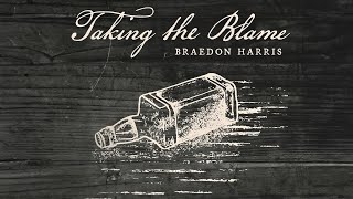 Braedon Harris - Taking the Blame by A Blanket & A Cuppa Tea 5,661 views 2 months ago 3 minutes, 43 seconds