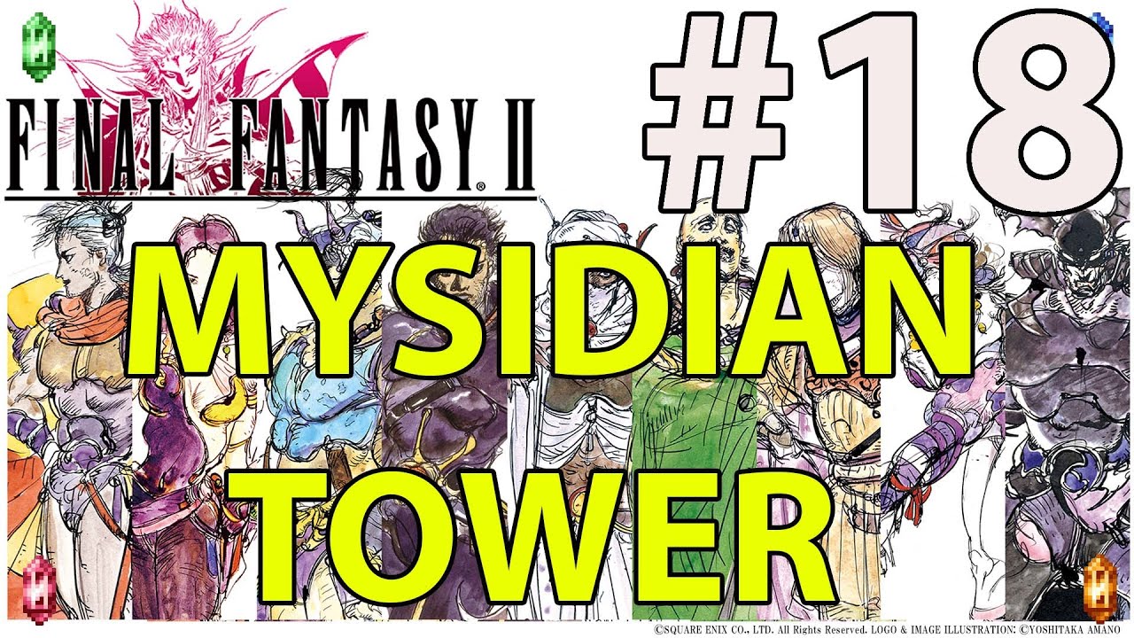 Final Fantasy II Pixel Remaster Walkthrough 18 Mysidian Tower YouTube final-fantasy-ii-pixel-remaster-walkthrough-18-mysidian-tower-youtube