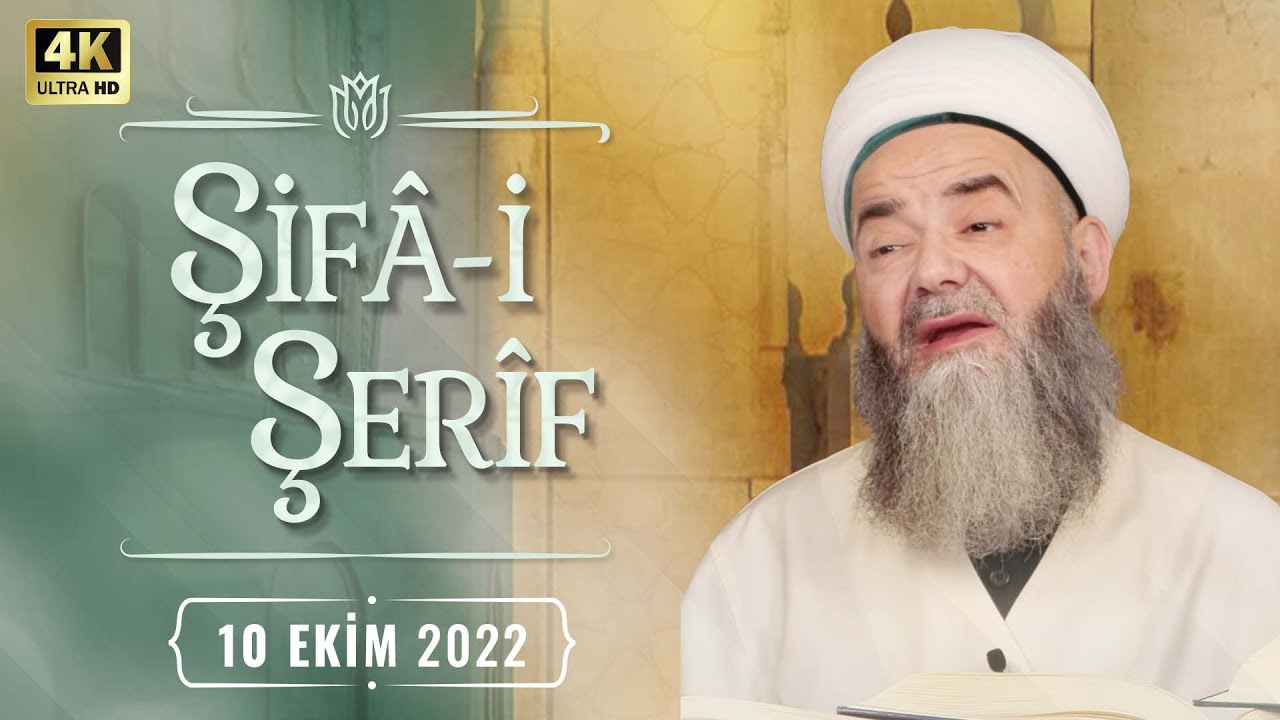 Şifâ-i Şerîf Dersi 155. Bölüm 10 Ekim 2022
