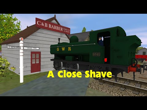 A Close Shave Trainz Remake