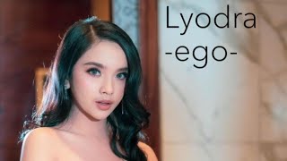 Lyodra - Ego (Lirik)