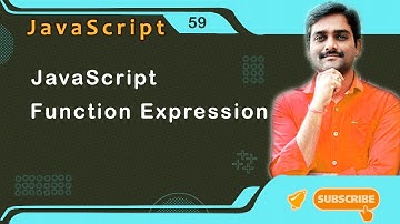 JavaScript Function Expression - JavaScript Tutorial 59 🚀