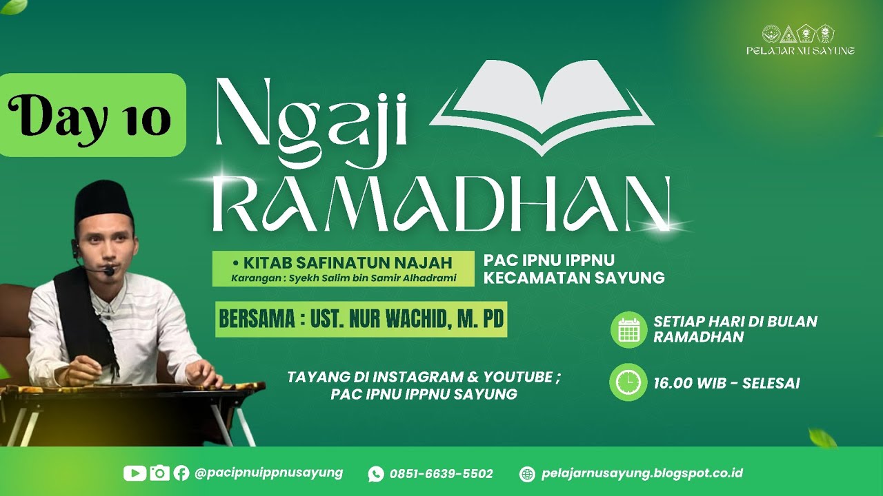 🟢DAY 10 - NGAJI RAMADHAN KITAB SAFINATUN NAJAH | PAC IPNU IPPNU KECAMATAN SAYUNG 
