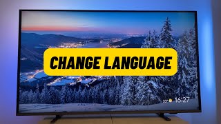How To Change Language On Philips Smart Tv