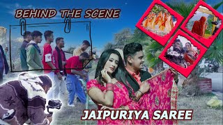 Behind The Seen | JAIPURIYA SAREE | SRV FILMS | Inder Arya & Maya Upadhyay | Shweta & Akash | Debuli