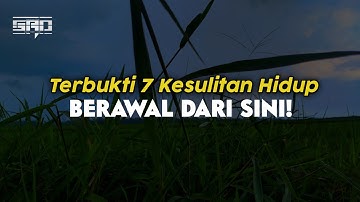 inilah 7 Bukti Sulitnya Hidup Yang Bersasal Dari Maksiat || Sohib Anwar Official