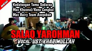 SALAQ YA ROHMAN ||Cipt.Khairunnas || VOC:UST KHARIMULLAH#sholawat#hadrahaljiduri#hadrahjember#hadroh