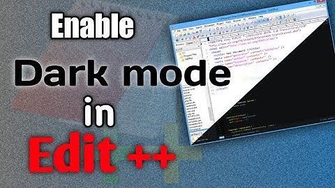 How to enable pure darkmode in editplus IDE