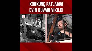 Doğal Gaz Patladı, Evin Duvarı Yıkıldı