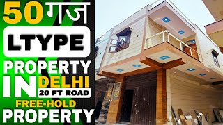 🏡50 गज LType 2 Manzil मकान ||  50 गज  LType जड़ से  मकान in mohan garden and uttam nagar ||