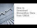How to Download Streamflow (Discharge data) from USGS Water Data for Nation.