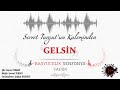 GELSİN BAŞYÜCELİK SENFONYA 