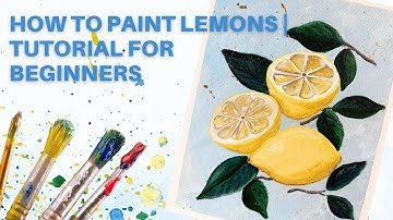 How to Paint Lemons | Realistic Acrylic Lemon Painting Tutorial for Beginners