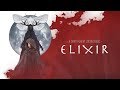 Elixir  a fantasy  adventure short film