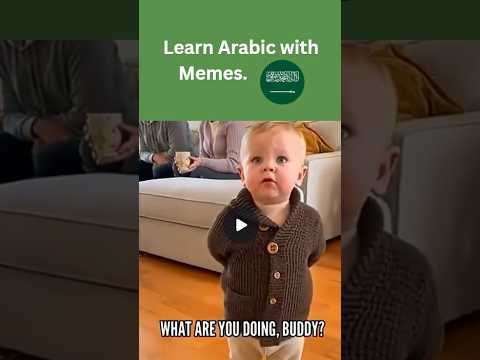 Learn Arabic with Memes: Shut up, I'm the grandpa! 😂🇸🇦 #learnarabic