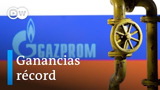 Gazprom obtiene beneficios multimillonarios por los altos precios del gas y el petróleo