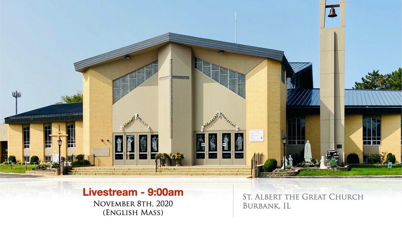 St. Albert the Great Church (Livestream) 900am English Mass YouTube