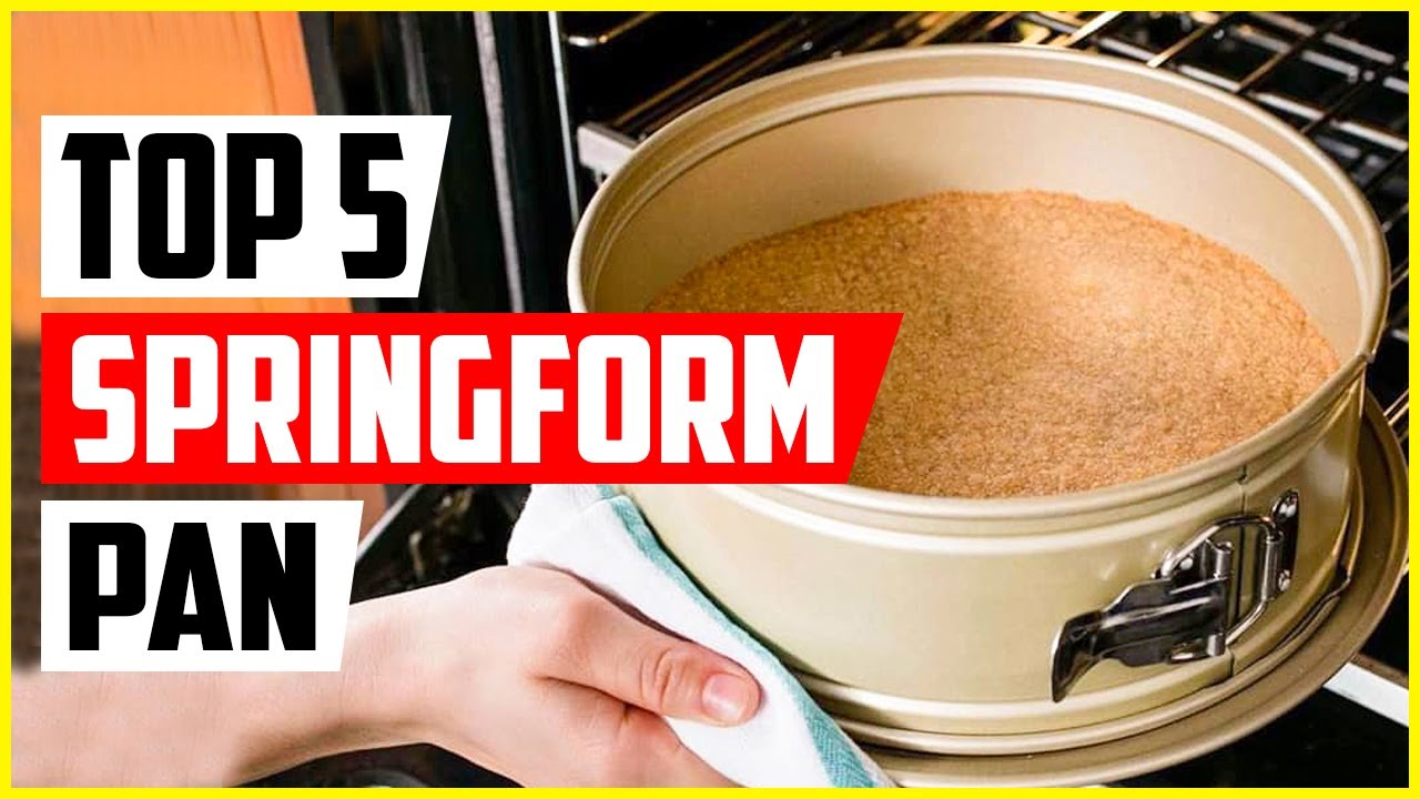 Top 5 Best Stainless Steel Springform Pan Reviews 2022