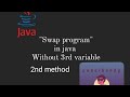 swap program without 3rd variable , swap program, swap number program, SWAP PROGRAM WITHOUT THIRD