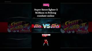 M.Bison vs Feilong online Super Street fighter 2 turbo #fightinggame #ssf2t #mbison #feilong #sf2