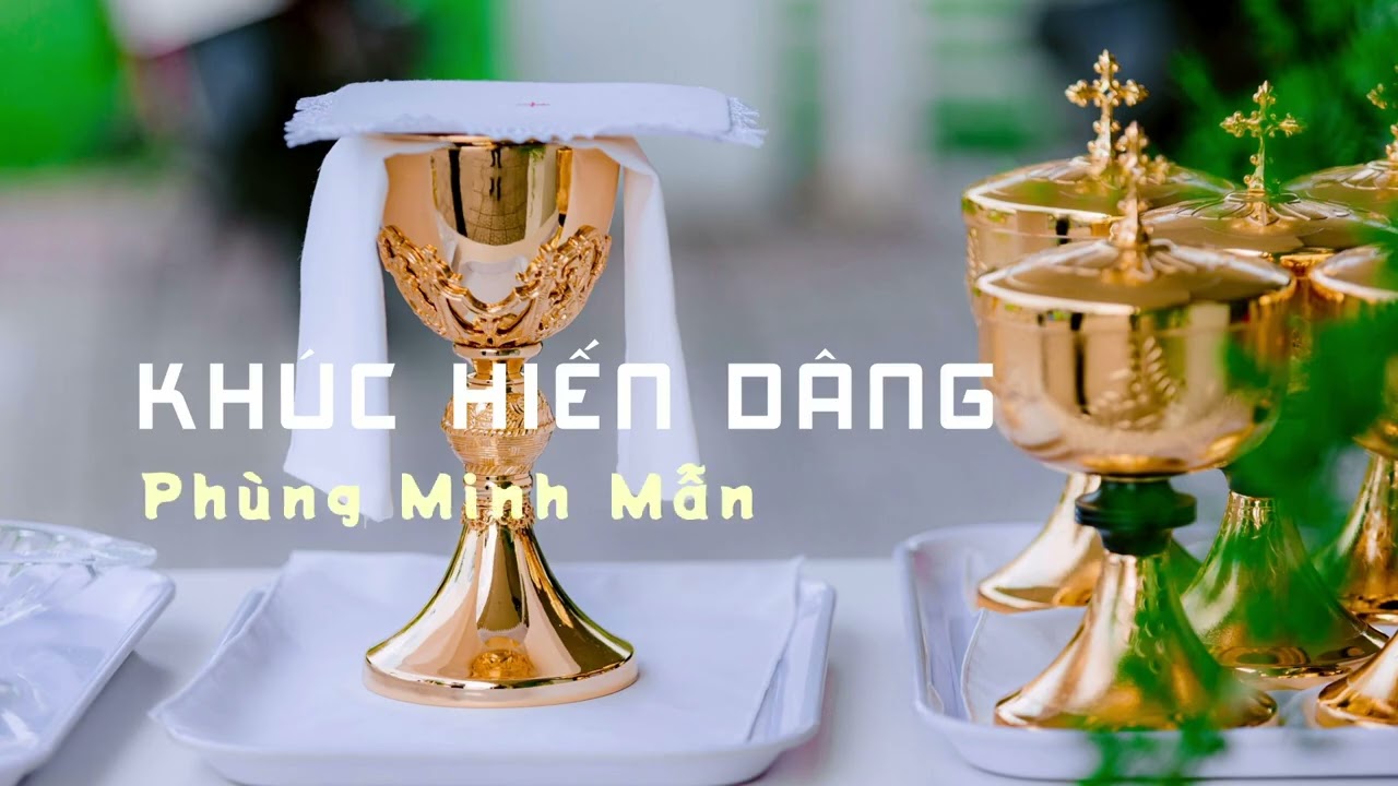 Khúc Hiến Dâng | Phùng Minh Mẫn | Thánh Ca Cover