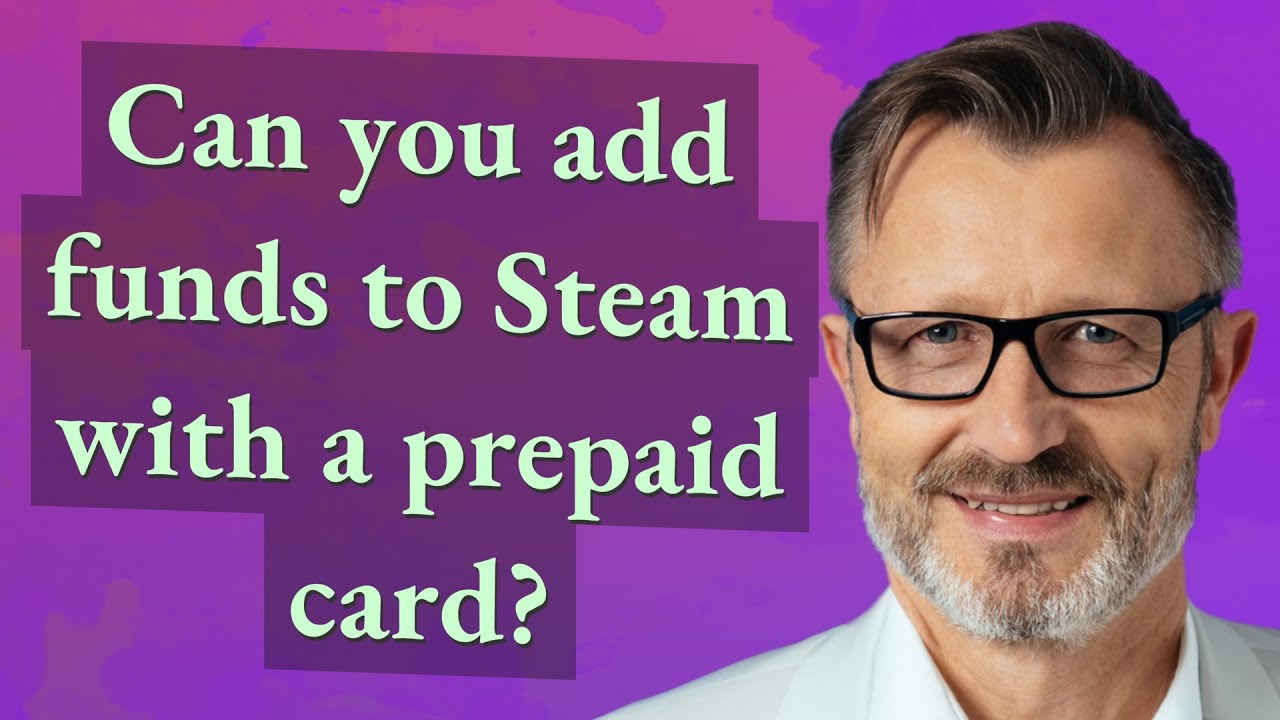 Can You Add Funds To Steam With A Prepaid Card YouTube Can You Add Funds To Steam With A Prepaid Card YouTube