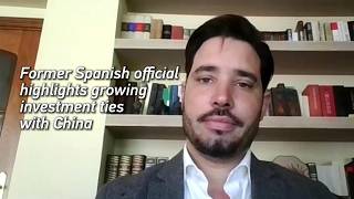 Former Spanish official highlights growing investment ties with China Former Spanish official highlights growing investment ties with China