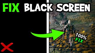 how to fix black screen in elden ring (easy steps)