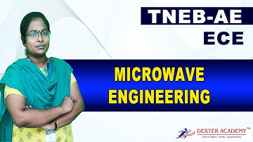 TNEB AE - ECE - Microwave Engineering முக்கிய வினாக்கள் | TNEB Import| Dexter Academy| By Subha Mam