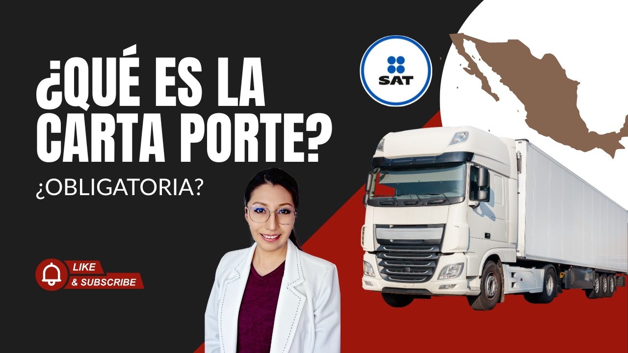 Carta Porte sin enredos: Obligatoria o no? Aquí la verdad