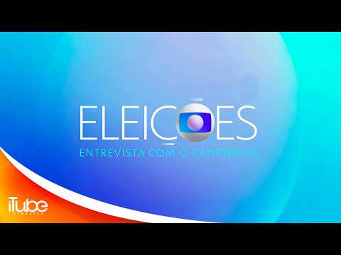 Vinheta Eleições Entrevista com o Candidato • TV Globo - 2026 (60fps) ⁴ᴷ