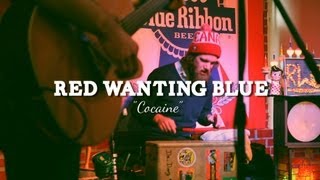 Watch Red Wanting Blue Cocaine video