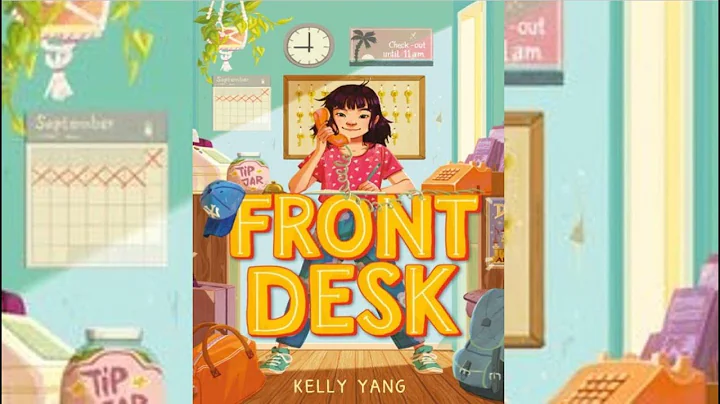Front Desk by Kelly Yang   Chapters 35 & 36 - DayDayNews