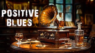 Positive Blues Tunes - Immerse Yourself in The Smooth and Elegance Rhythm To Elevate Your Mood