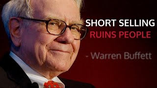 Warren Buffett And Other Investors On Shorting Stocks