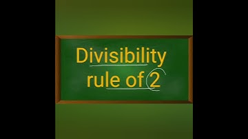 Divisibility of 2 ? #maths #math #shorts #short #shortvideo